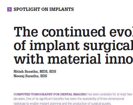 The continued evolution of implant surgical guides